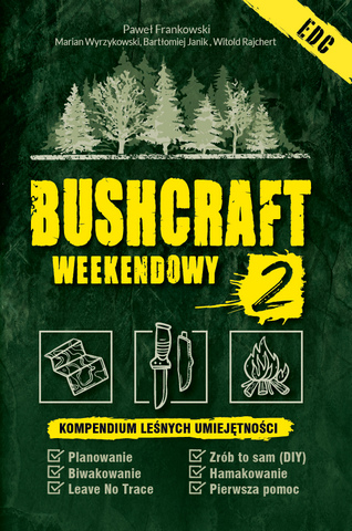 Bushcraft weekendowy 2